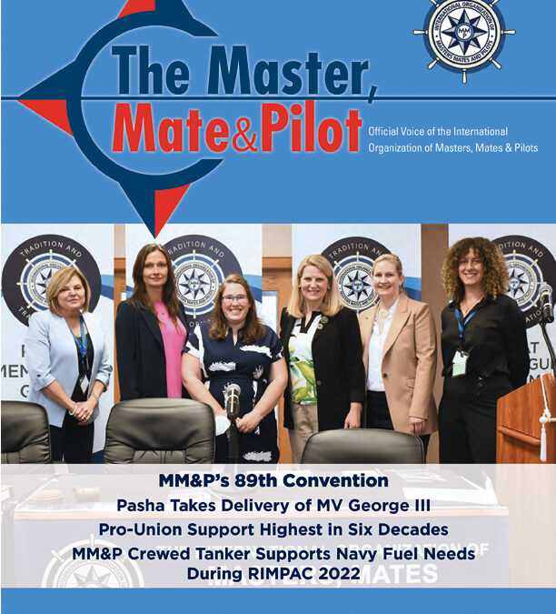 Fall 2022 The Master, Mate & Pilot Magazine is Now Online